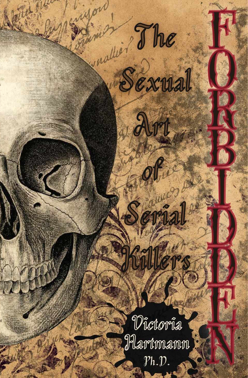 B - The Sexual Art of Serial Killers Book